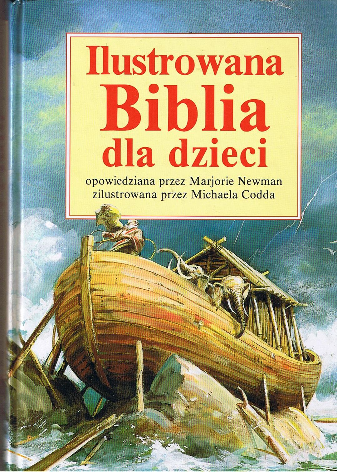 Ilustrowana Biblia Dla Dzieci Marjorie Newman W Bibliotece Pl