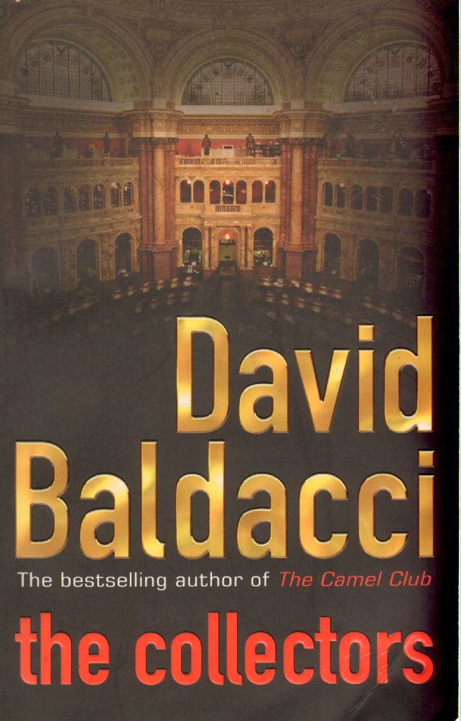 Коллектор книга. Дэвид Бальдаччи коллекционеры. Baldacci David "the Fix". Балдаччи книги. Baldacci d. "the Camel Club".