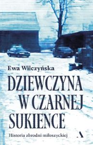 Ewa Wilczyńska: Dziewczyna w czarnej sukience - okładka
