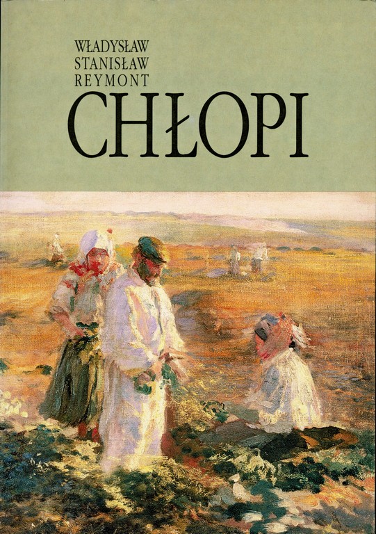 Stylizacja Językowa W Chłopach Władysława Reymonta Chłopi" Władysława Stanisława Reymonta” Stefan Lichański - w.bibliotece.pl