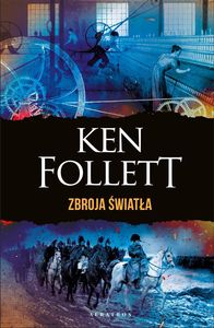 Ken Follett: Zbroja światła  - okładka