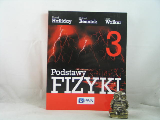 „Podstawy Fizyki” David Halliday - W.bibliotece.pl