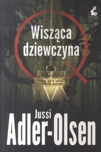 Jussi Adler-Olsen: Wisząca dziewczyna