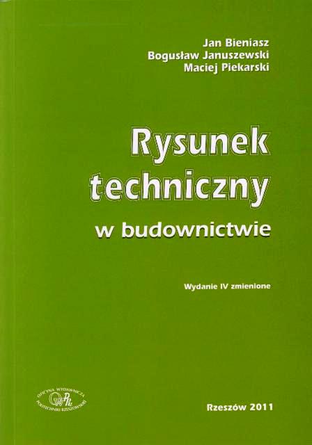 Rysunek Techniczny W Budownictwie Jan Bieniasz W