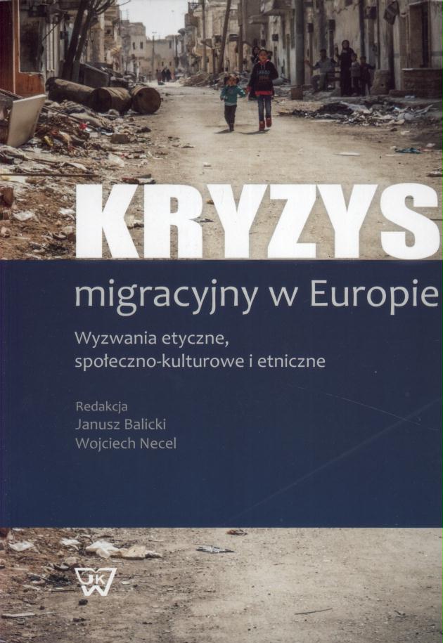 „kryzys Migracyjny W Europie” Janusz Balicki Wbibliotecepl 6987